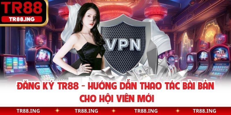 Đăng ký TR88